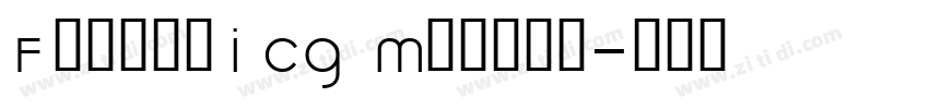 FuturaICG Medium字体转换